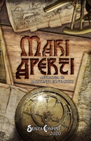 Mari Aperti: antologia di racconti fantastici: Raccolta benefit in favore di Open Arms (Senza Confine) (Italian Edition) B08DC9ZXV8 Book Cover