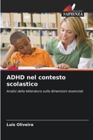 ADHD nel contesto scolastico (Italian Edition) 6207183118 Book Cover