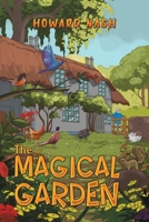 The Magical Garden 1035859793 Book Cover