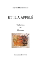Et il a appelé: Traduction du Lévitique 2220054454 Book Cover
