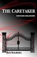 The Caretaker 0999671901 Book Cover