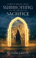 Summoning and Sacrifice 173741144X Book Cover