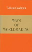 Ways of Worldmaking 0915144514 Book Cover