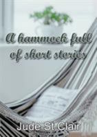 A hammock full of short stories 0648195201 Book Cover