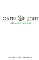 Shaarei Orah - Gates of Light: The Key to Kabbalah 1312371838 Book Cover