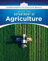 Inside the Department of Agriculture 0766098842 Book Cover