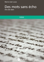 Des mots sans écho (French Edition) 2748351711 Book Cover