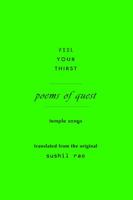 Feel Your Thirst : Poems of Quest 096791874X Book Cover