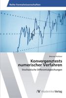 Konvergenztests Numerischer Verfahren 3639444485 Book Cover