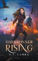 Darkrunner Rising B0B93W5QMX Book Cover