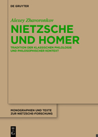 Nietzsche Und Homer: Tradition Der Klassischen Philologie Und Philosophischer Kontext 3110751291 Book Cover