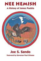 Nee Hemish: A History of Jemez Pueblo 1574160915 Book Cover
