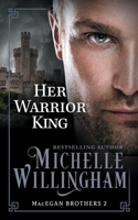Her Warrior King 0373294824 Book Cover