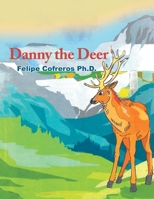 Danny the Deer 1664109099 Book Cover