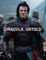 Dracula Untold: the screenplay B0FHF7QPWM Book Cover