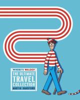 Where's Waldo? The Ultimate Travel Collection (Waldo) 0763639516 Book Cover