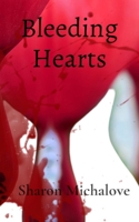 Bleeding Hearts: Stories of Love and Murder 1960919016 Book Cover
