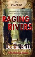Raging Rivers 038076332X Book Cover