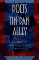 The Poets of Tin Pan Alley: A History of America's Greatest Lyricists (Oxford Paperbacks)