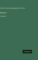 Bulletin: Volume 6 (French Edition) 3563778752 Book Cover