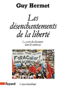 Les Désenchantements de la liberté 2213030928 Book Cover