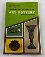 A collector's guide to European and American art pottery 0891450726 Book Cover