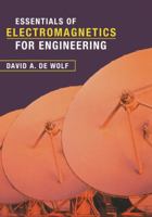 Essentials of Electromagnetics for Engineering 0521664446 Book Cover