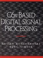 C6X Based Digital Signal Processing (With CD-ROM) 0130883107 Book Cover