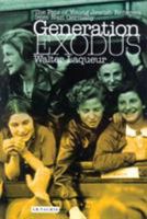Generation Exodus: The Fate of Young Jewish Refugees from Nazi Germany 1584651067 Book Cover