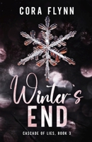 Winter's End: A Contemporary Reverse Harem Romance (Cascade of Lies) 1999038878 Book Cover