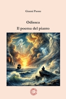 Odissea, il poema del pianto (Italian Edition) B0GCY542XL Book Cover