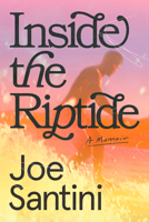 Inside the Riptide: A Memoir B0HCY3QS7C Book Cover