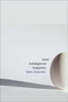 How Intelligence Happens 0300177720 Book Cover