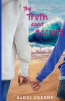 The Truth about Secrets 1938679091 Book Cover
