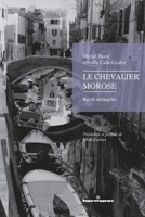 Le Chevalier morose: Récit-scénario (French Edition) 2705695249 Book Cover
