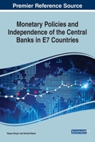 Monetary Policies and Independence of the Central Banks in E7 Countries 1799816435 Book Cover