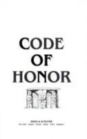 Code of Honor 0671510290 Book Cover
