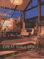 Great Wall Style: Building Home with Jim Spear 1864705639 Book Cover