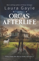 Orcas Afterlife 1636322085 Book Cover