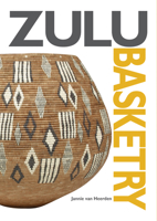 Zulu Basketry 0980260949 Book Cover