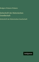 Zeitschrift der Historischen Gesellschaft: Zeitschrift der Historischen Gesellschaft (German Edition) 3563757321 Book Cover