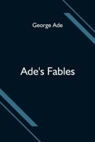 Ade's Fables 1499595883 Book Cover