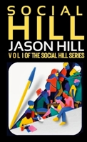 Social Hill: Vol. 1 1300801808 Book Cover