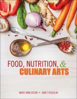 Food, Nutrition and Culinary Art 1465298312 Book Cover