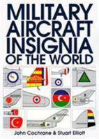 Military Aircraft Insignia of the World 155750542X Book Cover