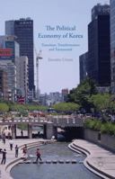 The Political Economy of Korea: Transition, Transformation and Turnaround 1349497231 Book Cover