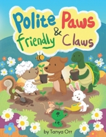 Polite Paws and Friendly Claws B0CV7ZCRJ3 Book Cover