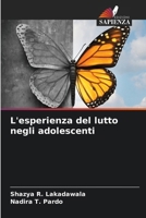 L'esperienza del lutto negli adolescenti (Italian Edition) 6207422260 Book Cover