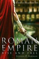 A Brief History of the Roman Empire (Brief Histories) 1780330480 Book Cover