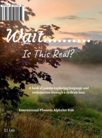 Wait........: Is This Real? 1105475662 Book Cover